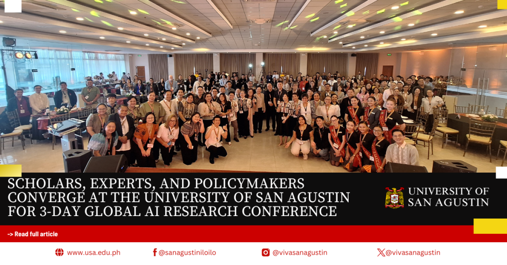 Scholars, Experts, and Policymakers Converge at the University of San Agustin for 3-Day Global AI Research Conference